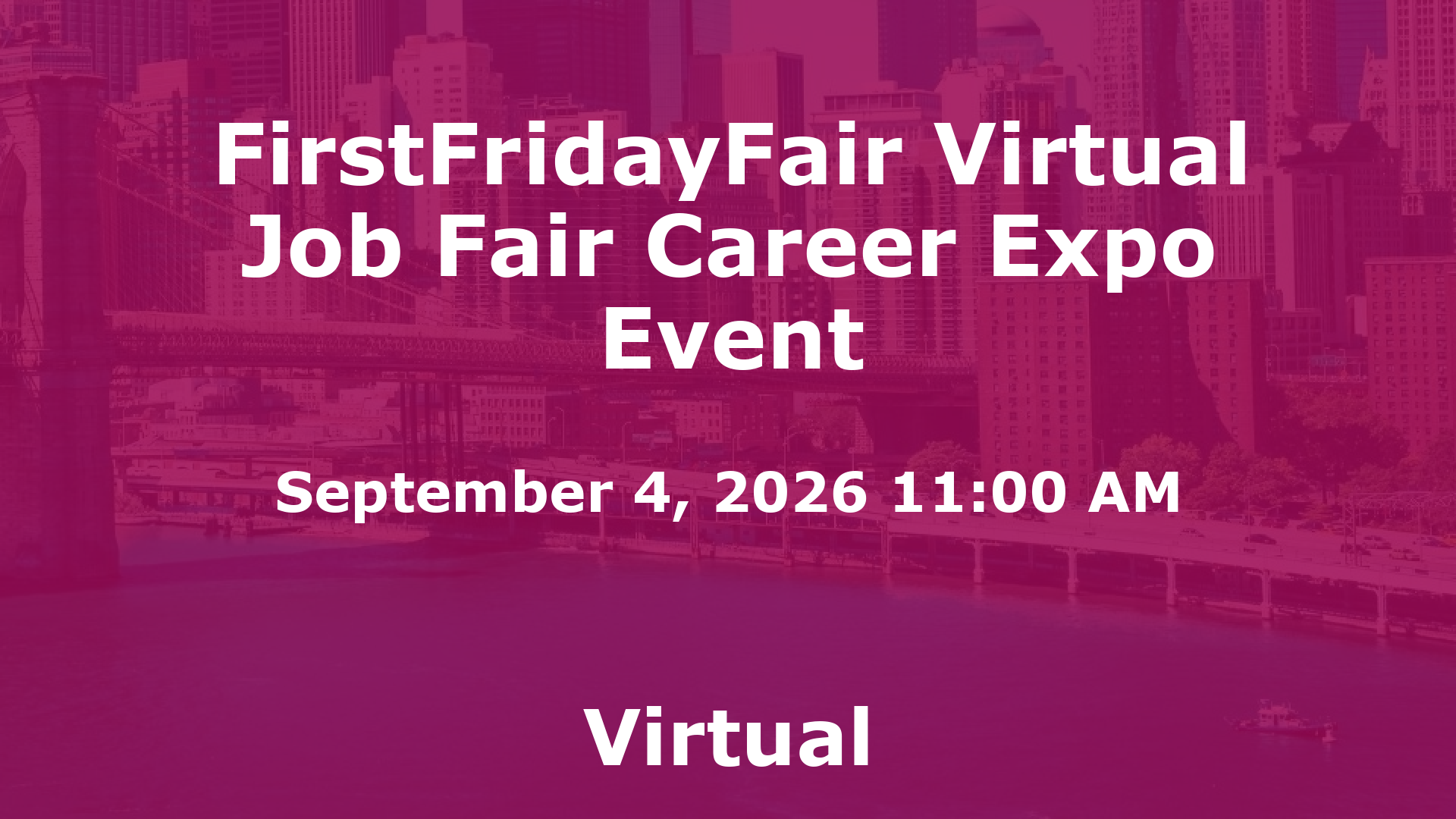 FirstFridayFair Virtual Job Fair Career Expo Event event image